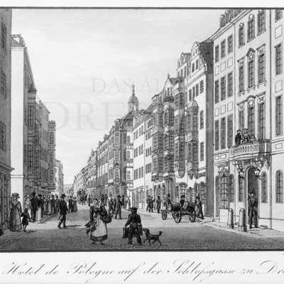 Das Hotel de Pologne auf der Schlossgasse zu Dresden