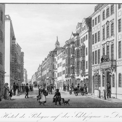 Das Hotel de Pologne auf der Schlossgasse zu Dresden